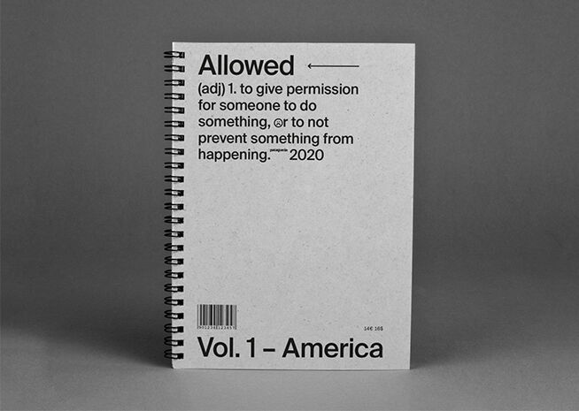 Spiral notebook with a conceptual cover defining "Allowed," labeled as Volume 1 - America, from 2020.